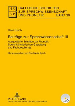 Kniha Beitraege Zur Sprechwissenschaft III Hans Krech