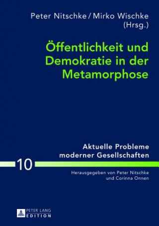 Książka Oeffentlichkeit und Demokratie in der Metamorphose Peter Nitschke