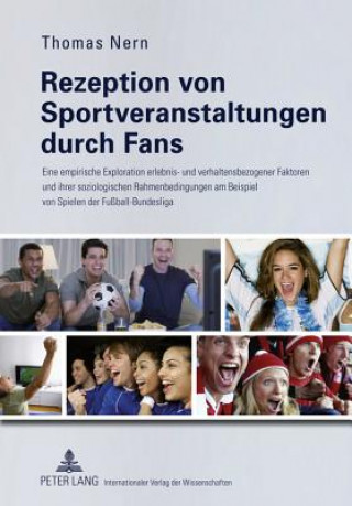 Book Rezeption Von Sportveranstaltungen Durch Fans Thomas Nern