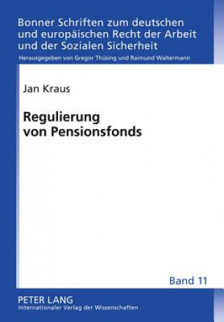 Kniha Regulierung Von Pensionsfonds Jan Kraus