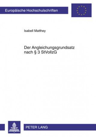 Livre Angleichungsgrundsatz Nach 3 Stvollzg Isabell Matthey