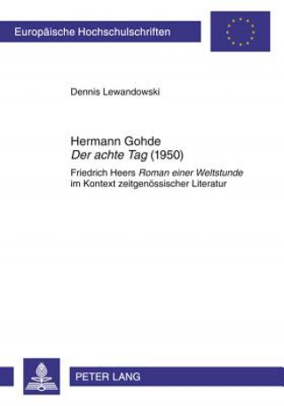 Buch Hermann Gohde Der Achte Tag (1950) Dennis Lewandowski