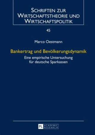 Könyv Bankertrag Und Bevoelkerungsdynamik Marco Oestmann