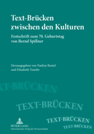 Kniha Text-Bruecken Zwischen Den Kulturen Nadine Rentel