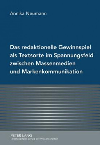 Carte Redaktionelle Gewinnspiel ALS Textsorte Im Spannungsfeld Zwischen Massenmedien Und Markenkommunikation Annika Neumann