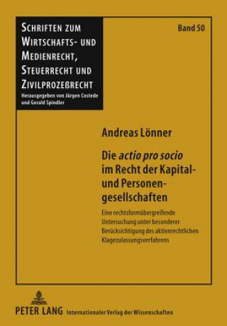 Książka Actio Pro Socio Im Recht Der Kapital- Und Personengesellschaften Andreas Lönner