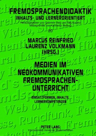 Книга Medien Im Neokommunikativen Fremdsprachenunterricht Marcus Reinfried