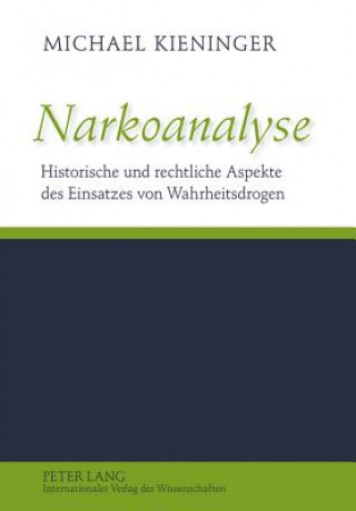 Livre Narkoanalyse Michael Kieninger