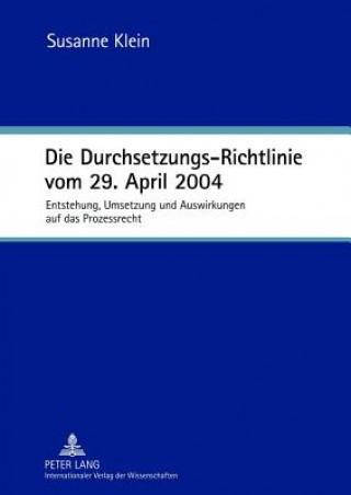 Kniha Durchsetzungs-Richtlinie Vom 29. April 2004 Susanne Klein