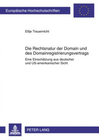 Carte Rechtsnatur Der Domain Und Des Domainregistrierungsvertrags Ettje Trauernicht