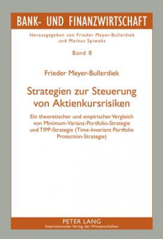 Kniha Strategien Zur Steuerung Von Aktienkursrisiken Frieder Meyer-Bullerdiek