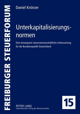 Книга Unterkapitalisierungsnormen Daniel Knörzer