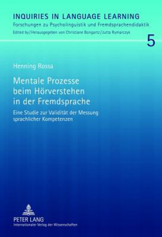 Kniha Mentale Prozesse Beim Hoerverstehen in Der Fremdsprache Henning Rossa