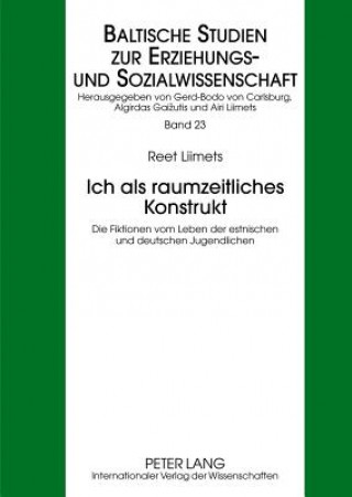 Книга Ich ALS Raumzeitliches Konstrukt Reet Liimets