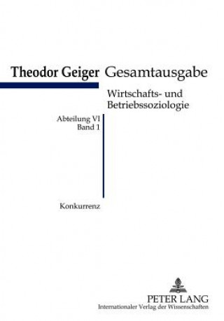 Buch Konkurrenz Theodor Geiger