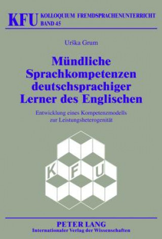 Buch Muendliche Sprachkompetenzen Deutschsprachiger Lerner Des Englischen Urska Grum