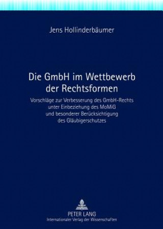 Könyv Gmbh Im Wettbewerb Der Rechtsformen Jens Hollinderbäumer