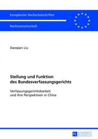 Carte Stellung und Funktion des Bundesverfassungsgerichts Daoqian Liu