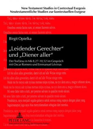 Książka Leidender Gerechter Und Diener Aller Birgit Opielka