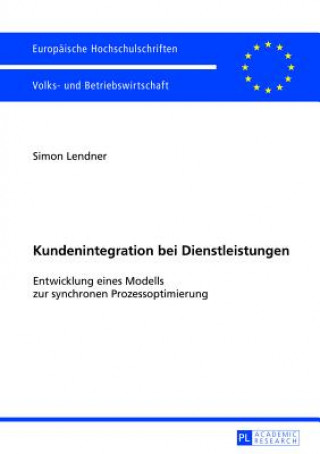 Kniha Kundenintegration Bei Dienstleistungen Simon Lendner