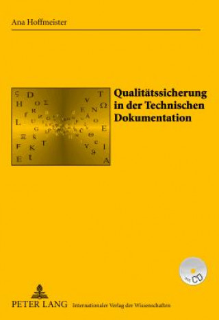 Könyv Qualitaetssicherung in Der Technischen Dokumentation Ana Hoffmeister