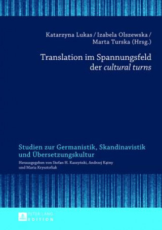 Knjiga Translation im Spannungsfeld der "cultural turns" Katarzyna Lukas