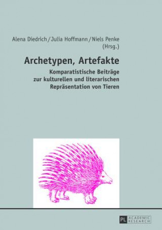 Kniha Archetypen, Artefakte Alena Diedrich