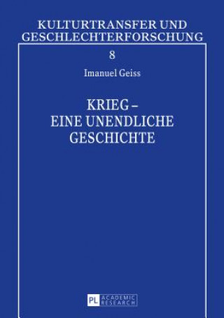 Livre Krieg - Eine Unendliche Geschichte Imanuel Geiss