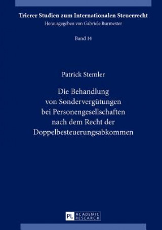 Carte Behandlung Von Sonderverguetungen Bei Personengesellschaften Nach Dem Recht Der Doppelbesteuerungsabkommen Patrick Stemler