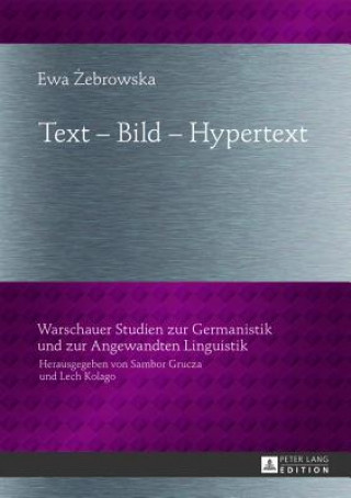Carte Text - Bild - Hypertext Ewa Zebrowska