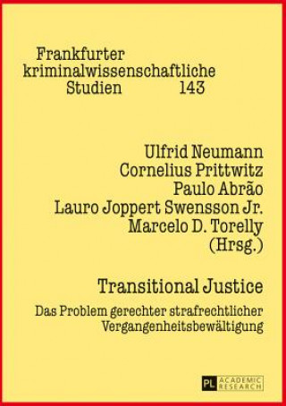 Könyv Transitional Justice Ulfrid Neumann