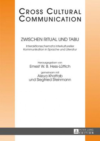 Kniha Zwischen Ritual und Tabu Ernest W. B. Hess-Lüttich