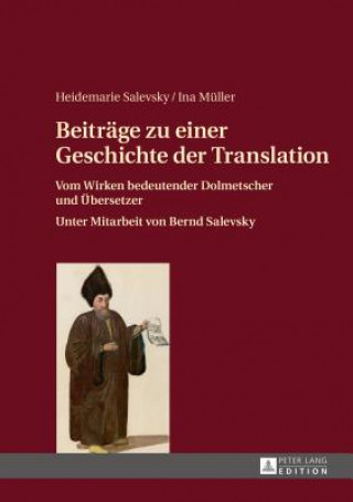 Carte Beitraege Zu Einer Geschichte Der Translation Heidemarie Salevsky