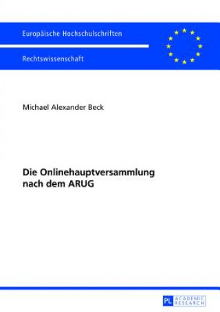 Knjiga Die Onlinehauptversammlung Nach Dem Arug Michael Alexander Beck