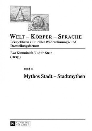 Книга Mythos Stadt - Stadtmythen Eva Kimminich