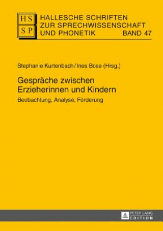 Kniha Gespraeche Zwischen Erzieherinnen Und Kindern Stephanie Kurtenbach