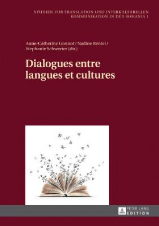 Carte Dialogues Entre Langues Et Cultures Anne-Catherine Gonnot