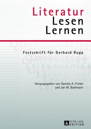 Kniha Literatur - Lesen - Lernen Daniela A. Frickel