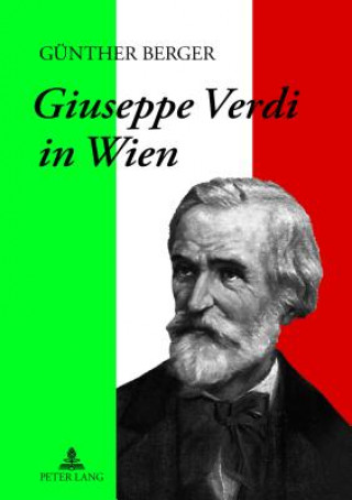 Książka Giuseppe Verdi in Wien Günther Berger