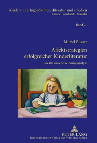 Carte Affektstrategien Erfolgreicher Kinderliteratur Muriel Büsser