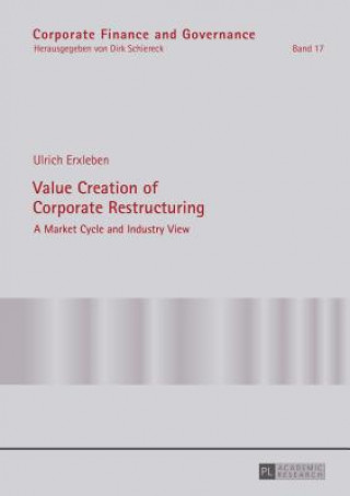 Книга Value Creation of Corporate Restructuring Ulrich Erxleben