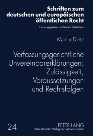 Carte Verfassungsgerichtliche Unvereinbarerklarungen Martin Dietz