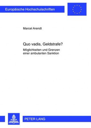 Carte Quo Vadis, Geldstrafe? Marcel Arendt