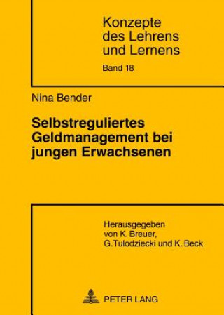 Knjiga Selbstreguliertes Geldmanagement Bei Jungen Erwachsenen Nina Bender