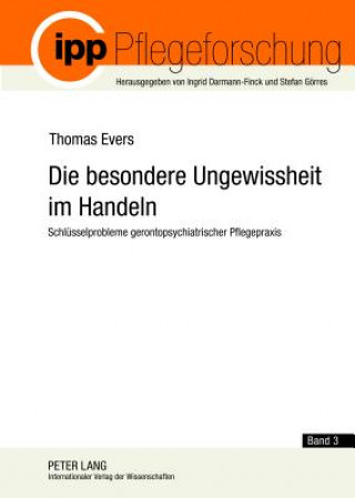 Knjiga Besondere Ungewissheit Im Handeln Thomas Evers