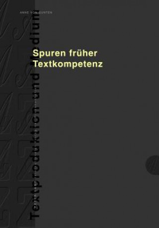 Carte Spuren Frueher Textkompetenz Anne von Gunten