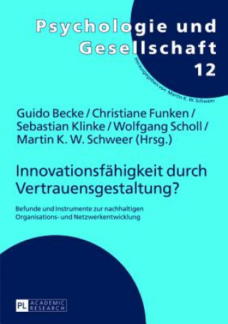 Βιβλίο Innovationsfaehigkeit Durch Vertrauensgestaltung? Guido Becke