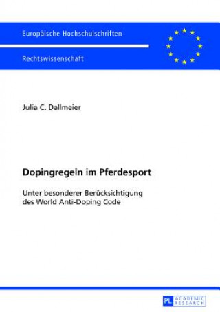 Könyv Dopingregeln Im Pferdesport Julia C. Dallmeier