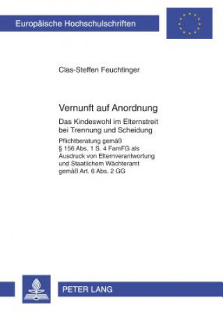 Könyv Vernunft auf Anordnung Clas-Steffen Feuchtinger