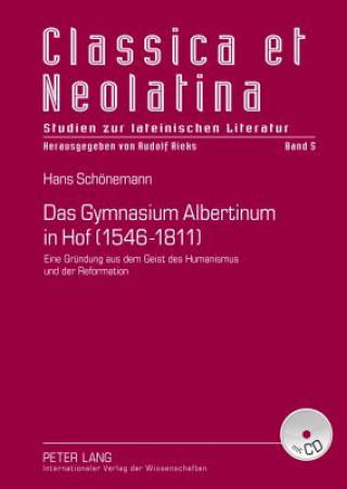 Kniha Gymnasium Albertinum in Hof (1546-1811) Hans Schönemann